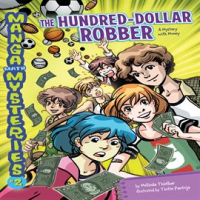 The Hundred-Dollar Robber